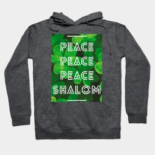 Peace Shalom Hoodie